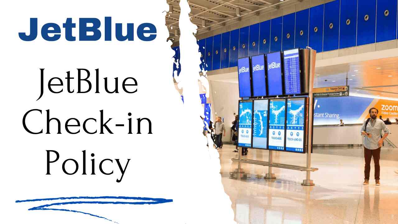 JetBlue Check-in Policy