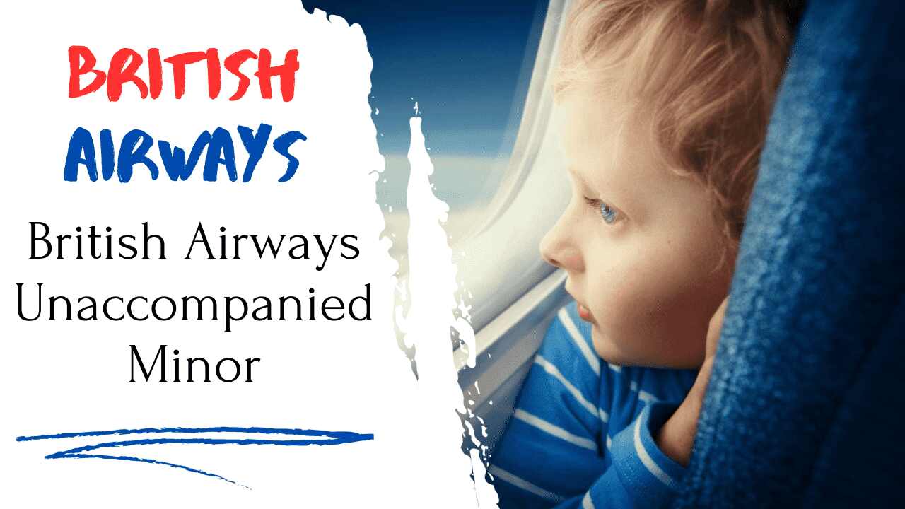 British Airways Unaccompanied Minor