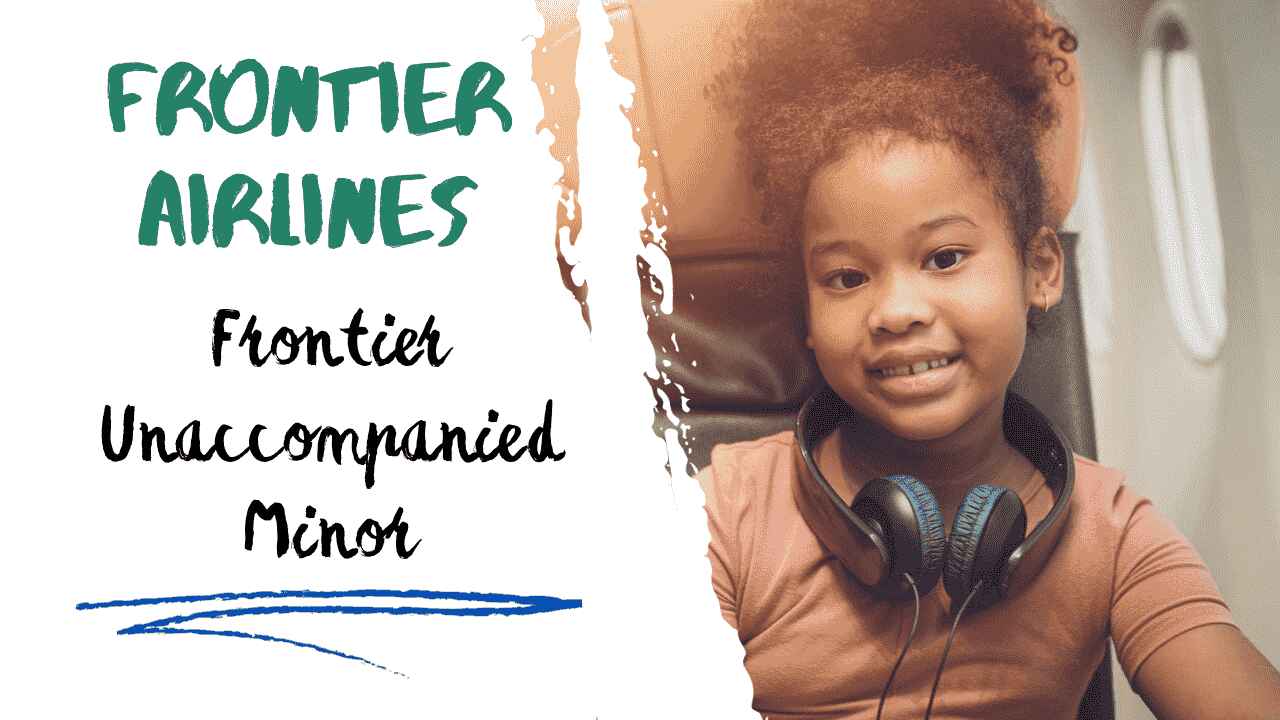 Frontier Unaccompanied Minor