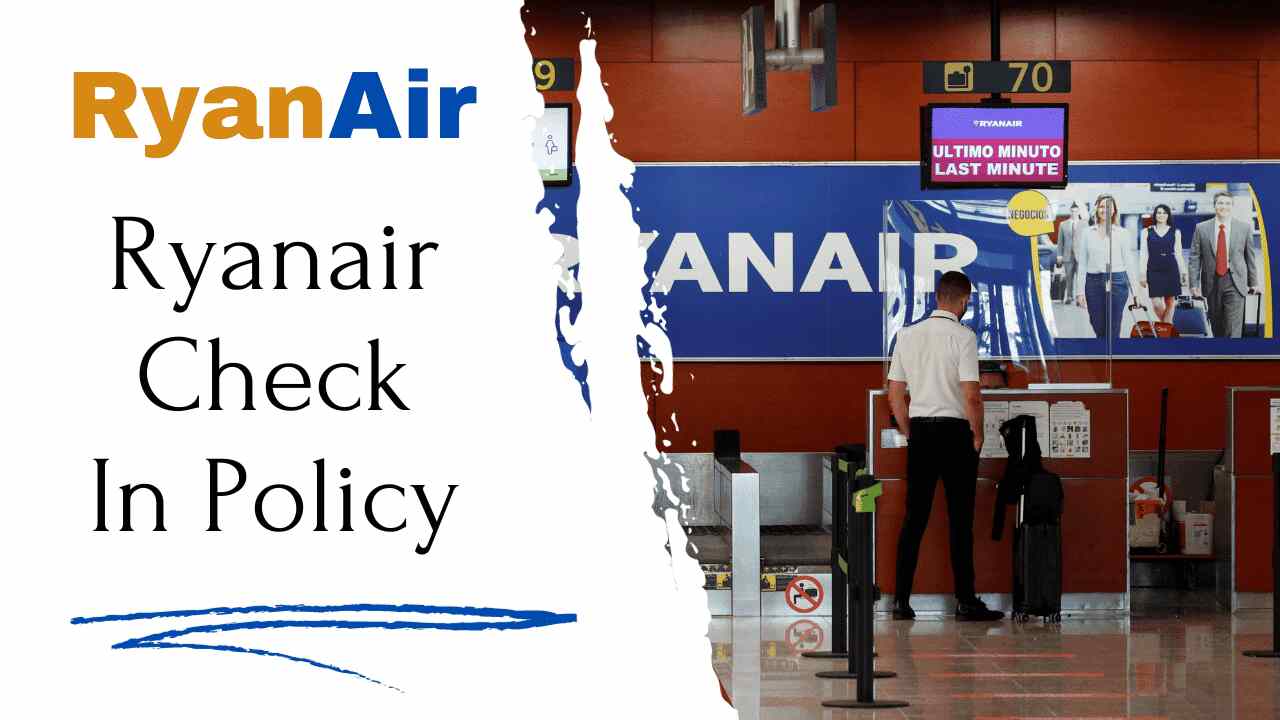Ryanair Check In Policy
